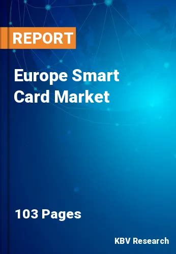 europe and smart cards|Europe Smart Card Market Size, Competition Analysis by 2026.